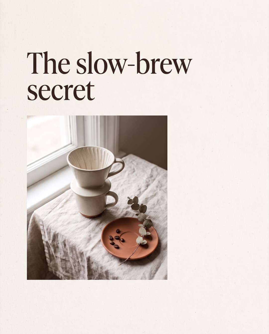 Finished Marge Studio carousel post: the slow-brew secret behind every cup